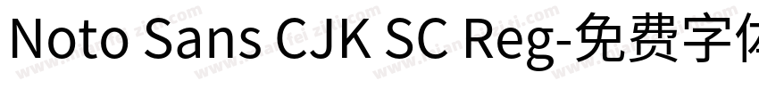 Noto Sans CJK SC Reg字体转换
